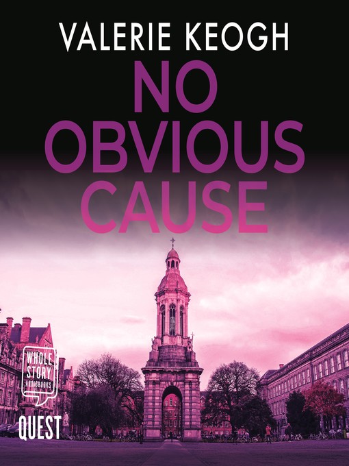 Title details for No Obvious Cause by Valerie Keogh - Available
